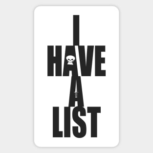 I Have a List Sticker